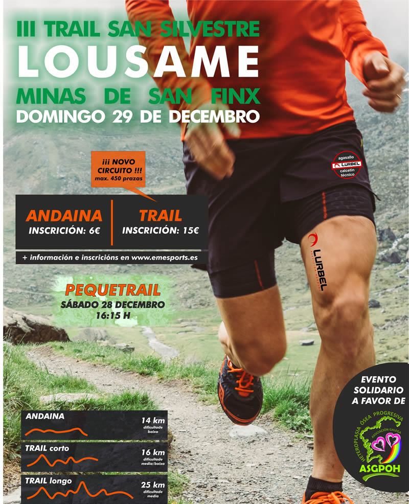 III TRAIL + ANDAINA “SAN SILVESTRE” DE LOUSAME - Inscríbete
