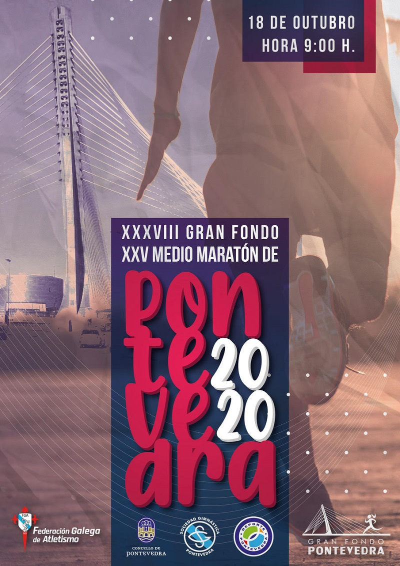 XXXVIII GRAN FONDO - XXV MEDIO MARATÓN PONTEVEDRA 2020 - Inscríbete