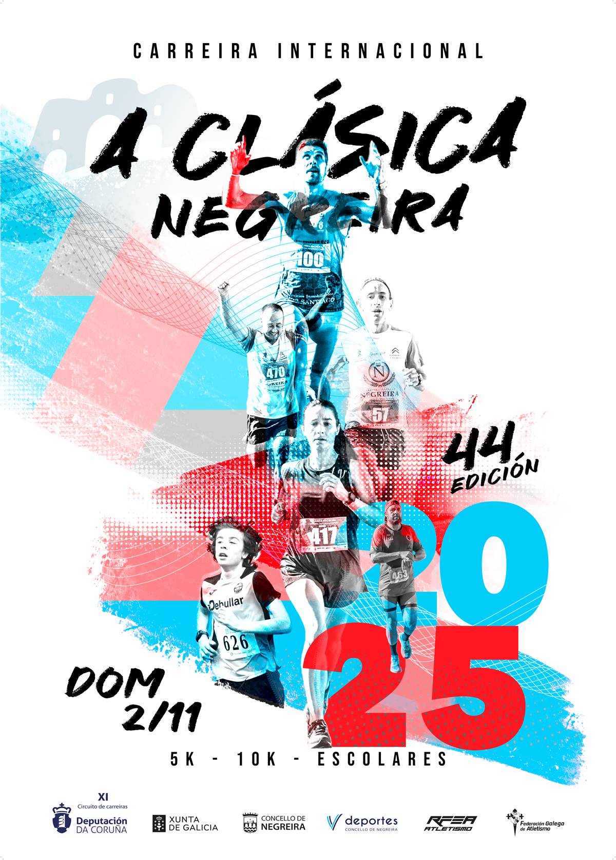 Cartel del evento XLIV CARREIRA INTERNACIONAL DE NEGREIRA 2025