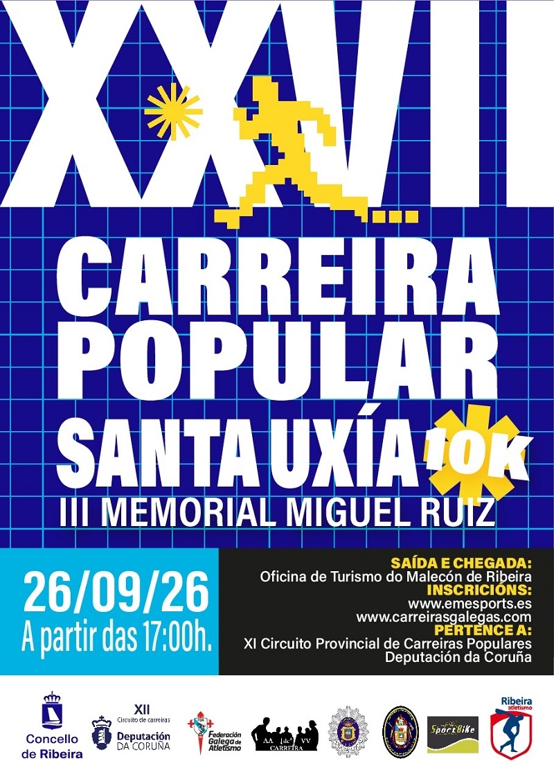 Cartel del evento XXVII CARREIRA POPULAR  SANTA UXÍA – III MEMORIAL MIGUEL RUIZ