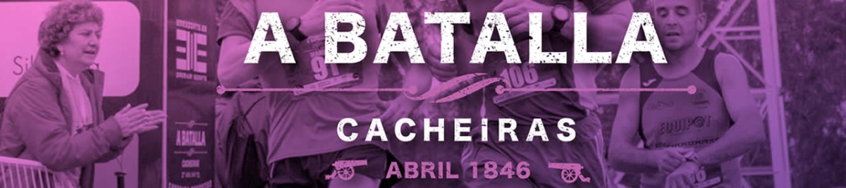 Información  - CARREIRA PEDESTRE BATALLA DE CACHEIRAS 2022