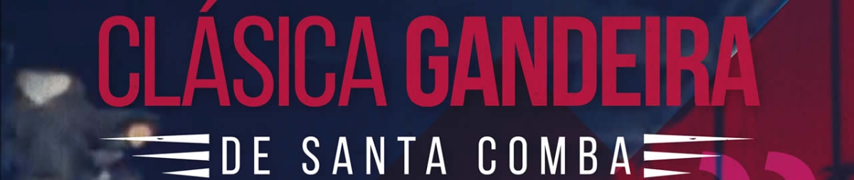 Resultados  - CLÁSICA GANDEIRA   SANTA COMBA 2022