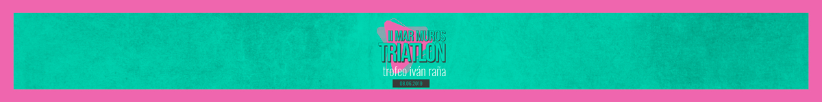 Zona Privada del Participante - II MAR DE MUROS TRÍATLON   TROFEO IVÁN RAÑA