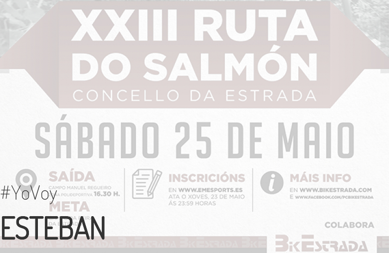 #JeVais - ESTEBAN (XXIII RUTA BTT DO SALMÓN)