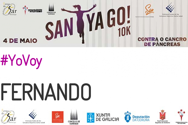 #YoVoy - FERNANDO (SANTYAGO10K_2019 - CONTRA O CANCRO DE PÁNCREAS)