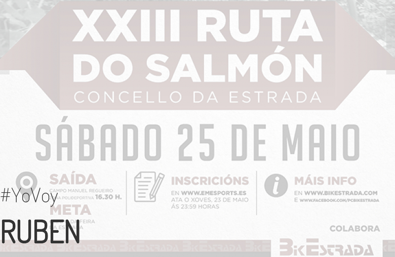 #BinDabei - RUBEN (XXIII RUTA BTT DO SALMÓN)