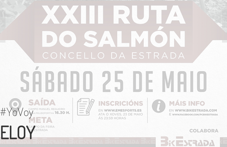 #EuVou - ELOY (XXIII RUTA BTT DO SALMÓN)