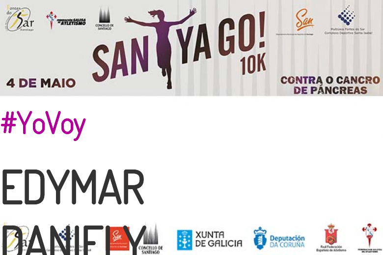 #YoVoy - EDYMAR DANIELY (SANTYAGO10K_2019 - CONTRA O CANCRO DE PÁNCREAS)