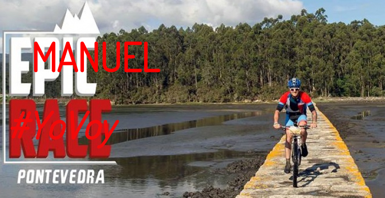 #ImGoing - MANUEL (EPIC RACE PONTEVEDRA)