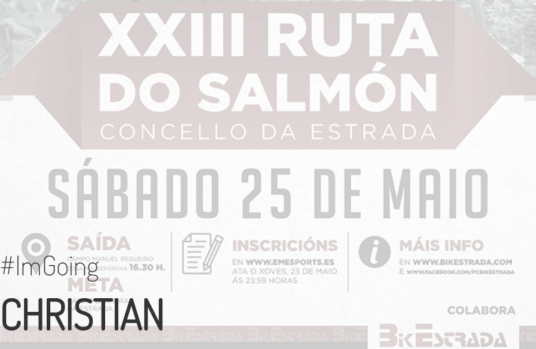 #Ni banoa - CHRISTIAN (XXIII RUTA BTT DO SALMÓN)