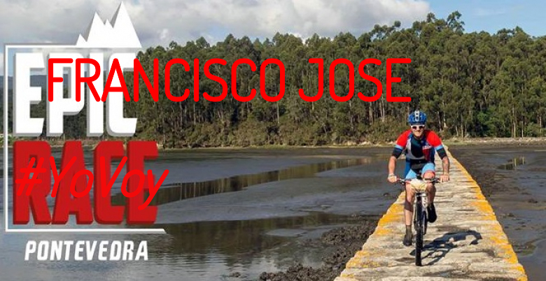 #EuVou - FRANCISCO JOSE (EPIC RACE PONTEVEDRA)