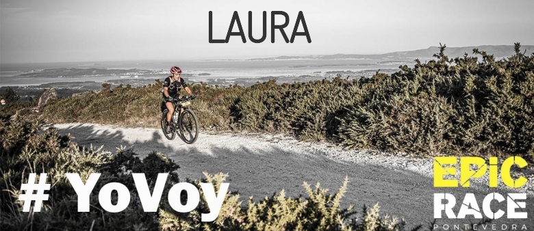 #YoVoy - LAURA (EPIC RACE PONTEVEDRA 2021)
