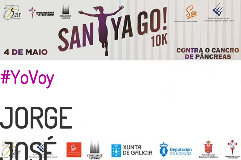 #ImGoing - JORGE JOSÉ (SANTYAGO10K_2019 - CONTRA O CANCRO DE PÁNCREAS)