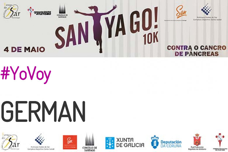 #YoVoy - GERMAN (SANTYAGO10K_2019 - CONTRA O CANCRO DE PÁNCREAS)