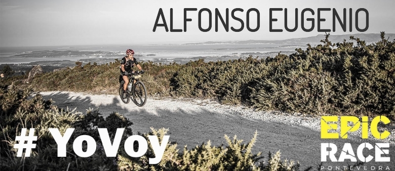 #YoVoy - ALFONSO EUGENIO (EPIC RACE PONTEVEDRA 2021)