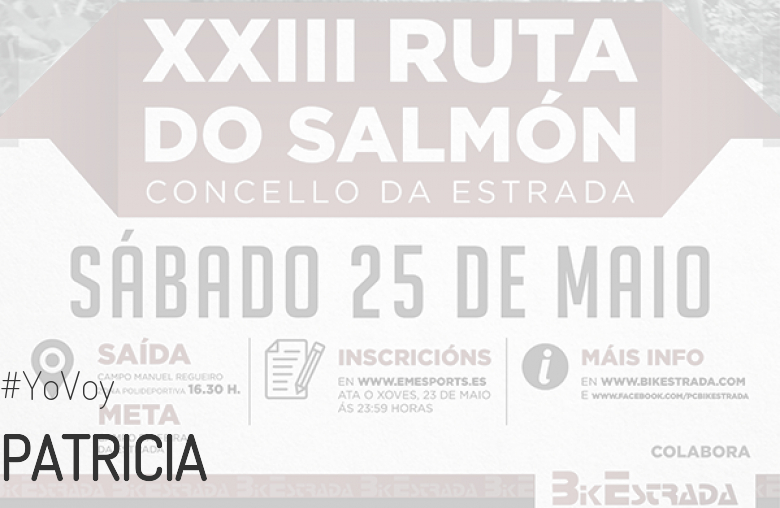 #Ni banoa - PATRICIA (XXIII RUTA BTT DO SALMÓN)
