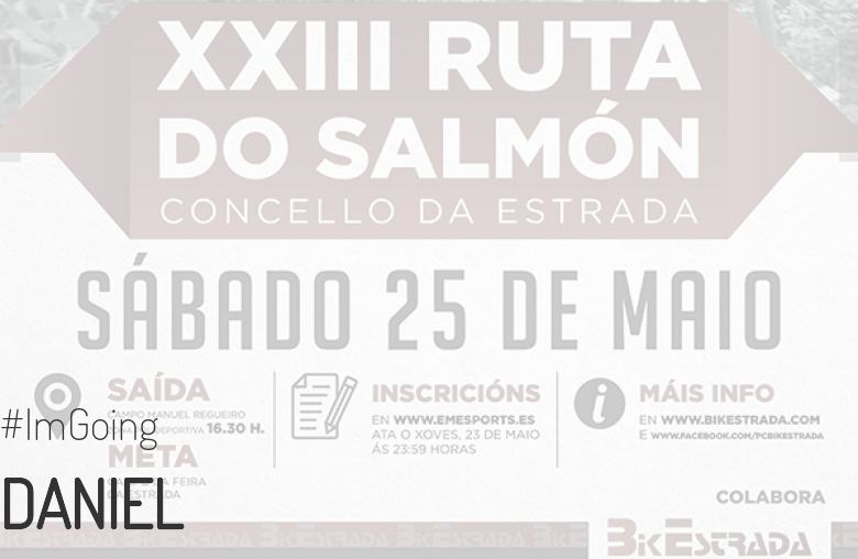 #JeVais - DANIEL (XXIII RUTA BTT DO SALMÓN)