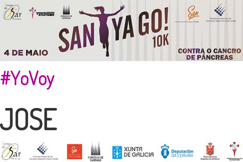 #YoVoy - JOSE (SANTYAGO10K_2019 - CONTRA O CANCRO DE PÁNCREAS)