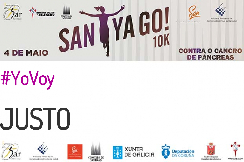 #YoVoy - JUSTO (SANTYAGO10K_2019 - CONTRA O CANCRO DE PÁNCREAS)
