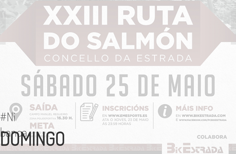 #ImGoing - DOMINGO (XXIII RUTA BTT DO SALMÓN)