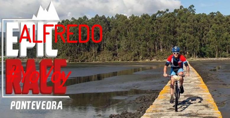 #YoVoy - ALFREDO (EPIC RACE PONTEVEDRA)