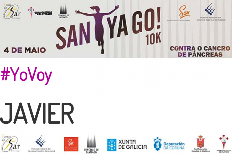 #EuVou - JAVIER (SANTYAGO10K_2019 - CONTRA O CANCRO DE PÁNCREAS)