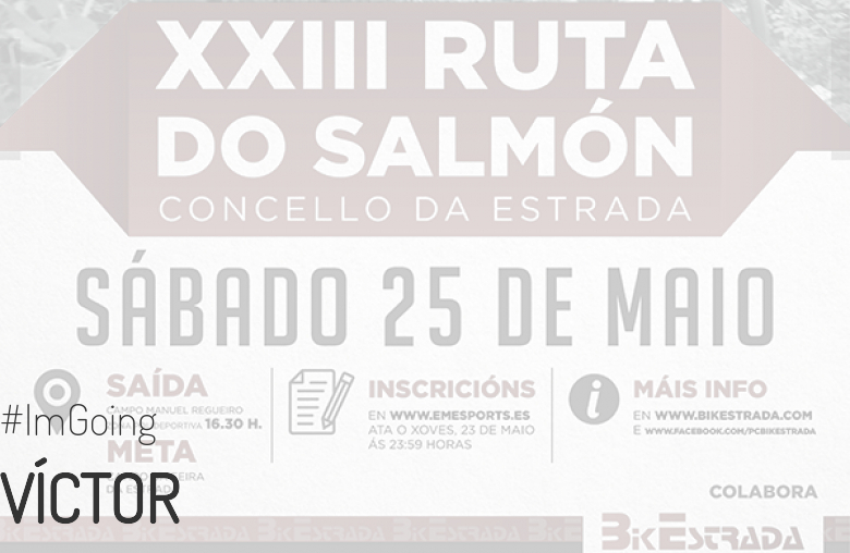 #JeVais - VÍCTOR (XXIII RUTA BTT DO SALMÓN)