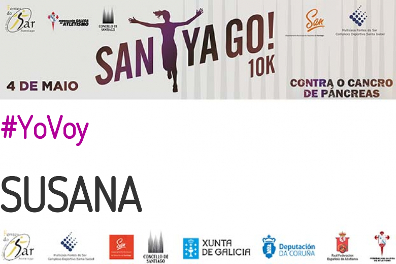 #YoVoy - SUSANA (SANTYAGO10K_2019 - CONTRA O CANCRO DE PÁNCREAS)