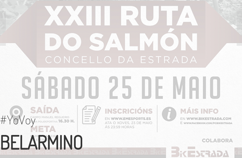 #YoVoy - BELARMINO (XXIII RUTA BTT DO SALMÓN)