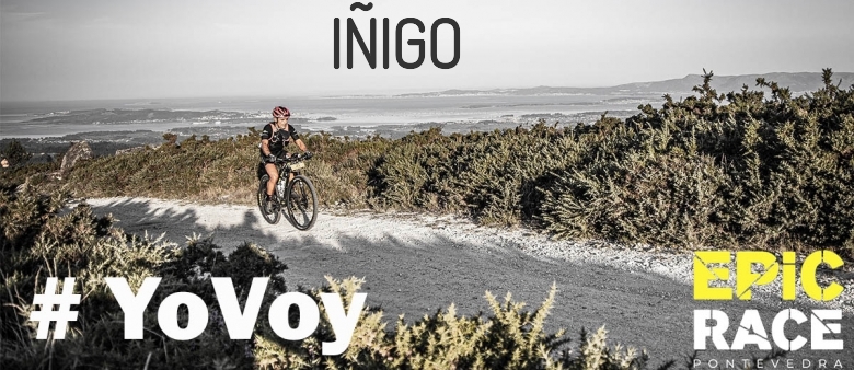 #YoVoy - IÑIGO (EPIC RACE PONTEVEDRA 2021)