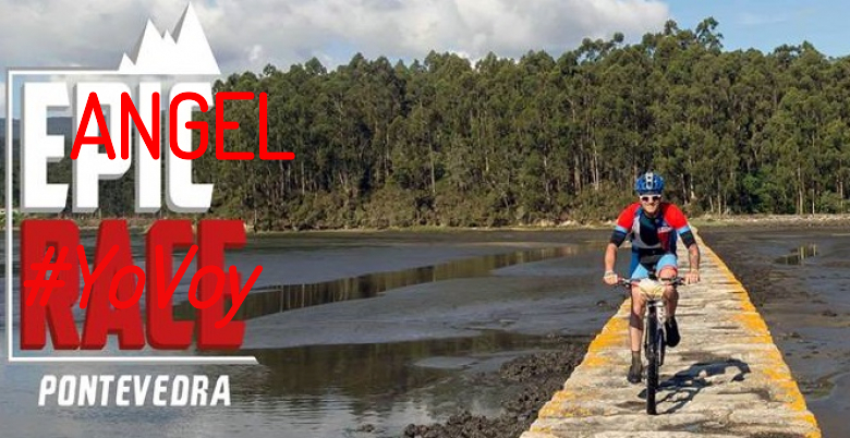 #YoVoy - ANGEL (EPIC RACE PONTEVEDRA)