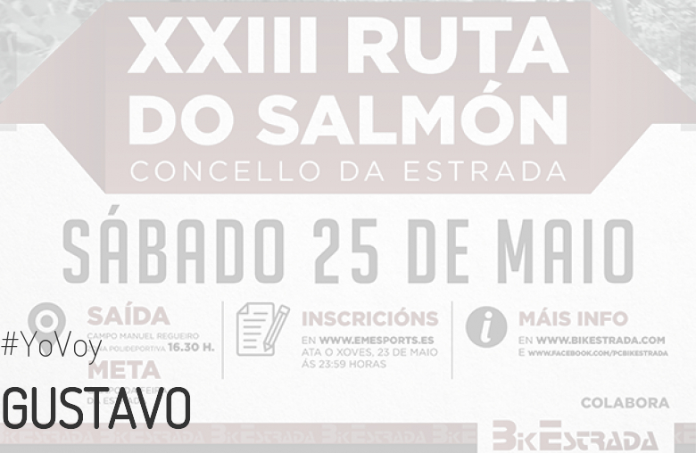 #JeVais - GUSTAVO (XXIII RUTA BTT DO SALMÓN)