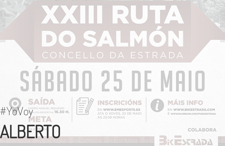 #JeVais - ALBERTO (XXIII RUTA BTT DO SALMÓN)