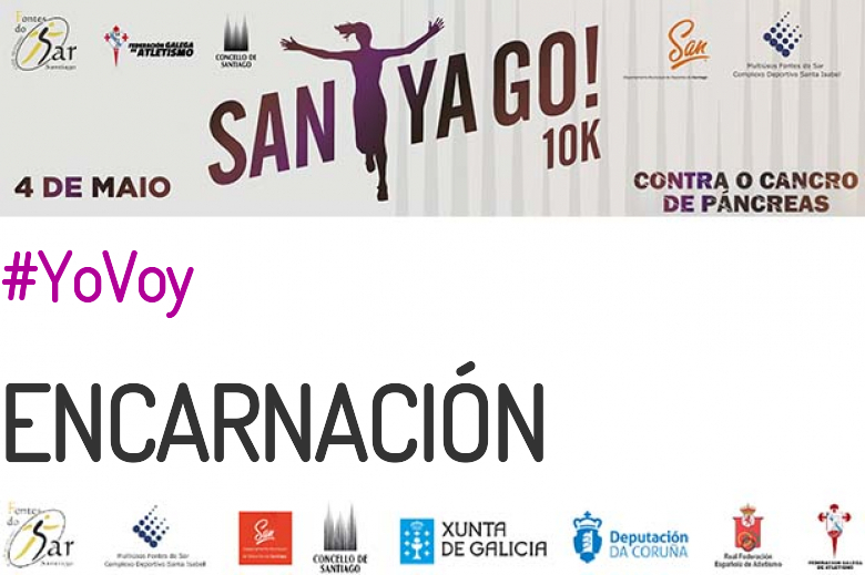 #EuVou - ENCARNACIÓN (SANTYAGO10K_2019 - CONTRA O CANCRO DE PÁNCREAS)