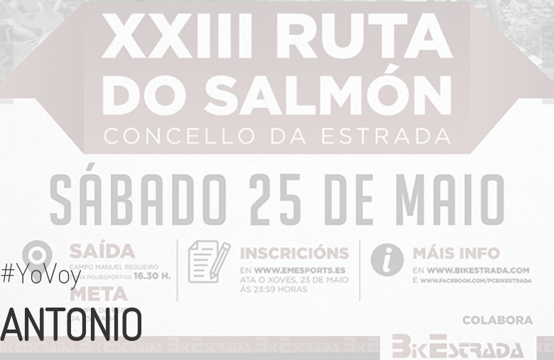 #JeVais - ANTONIO (XXIII RUTA BTT DO SALMÓN)