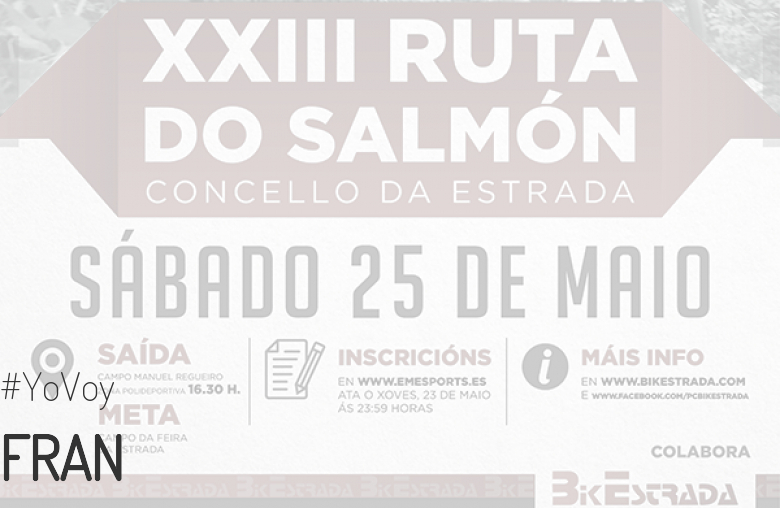 #EuVou - FRAN (XXIII RUTA BTT DO SALMÓN)