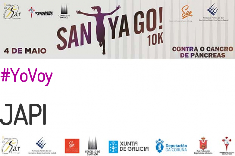 #YoVoy - JAPI (SANTYAGO10K_2019 - CONTRA O CANCRO DE PÁNCREAS)
