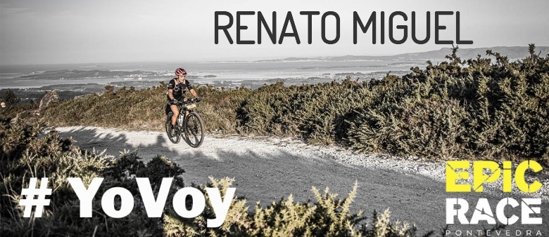 #EuVou - RENATO MIGUEL (EPIC RACE PONTEVEDRA 2021)