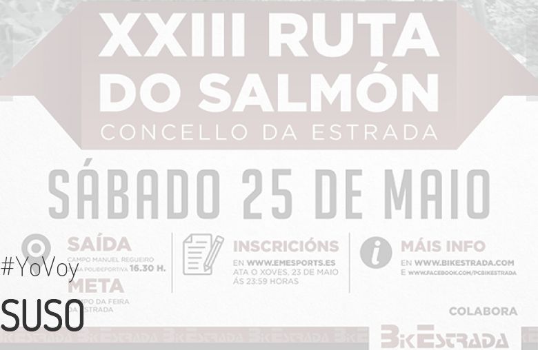 #EuVou - SUSO (XXIII RUTA BTT DO SALMÓN)