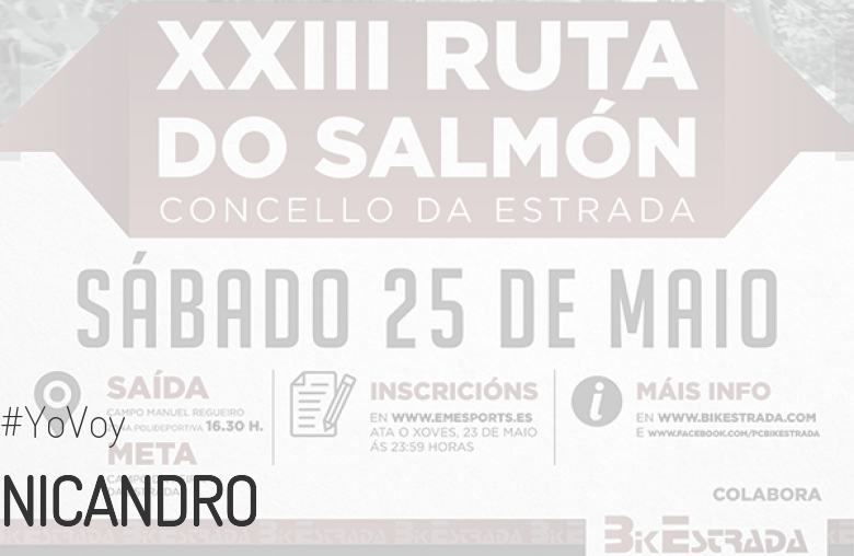 #YoVoy - NICANDRO (XXIII RUTA BTT DO SALMÓN)