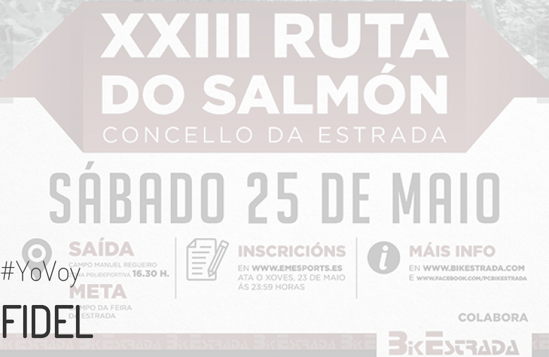 #JeVais - FIDEL (XXIII RUTA BTT DO SALMÓN)