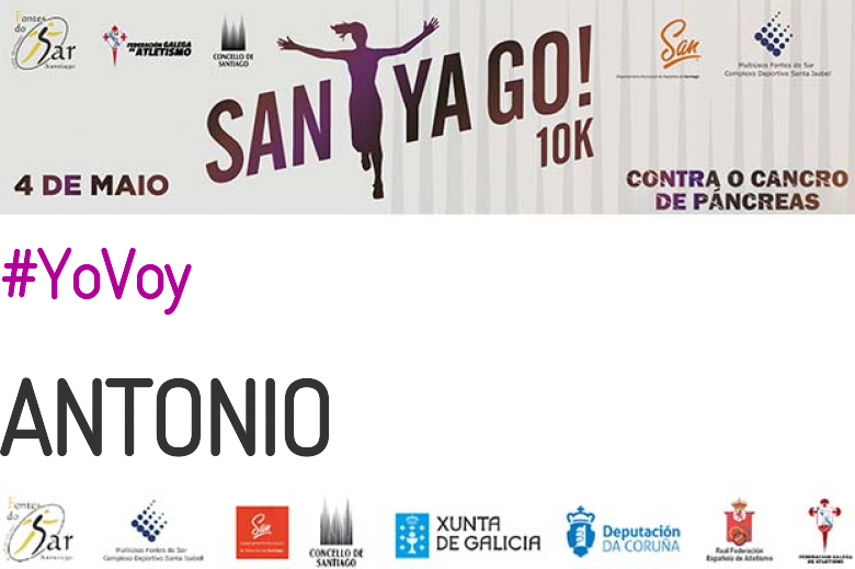 #YoVoy - ANTONIO (SANTYAGO10K_2019 - CONTRA O CANCRO DE PÁNCREAS)