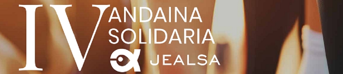 Información  - IV ANDAINA SOLIDARIA JEALSA – S.D.BARBANTIA