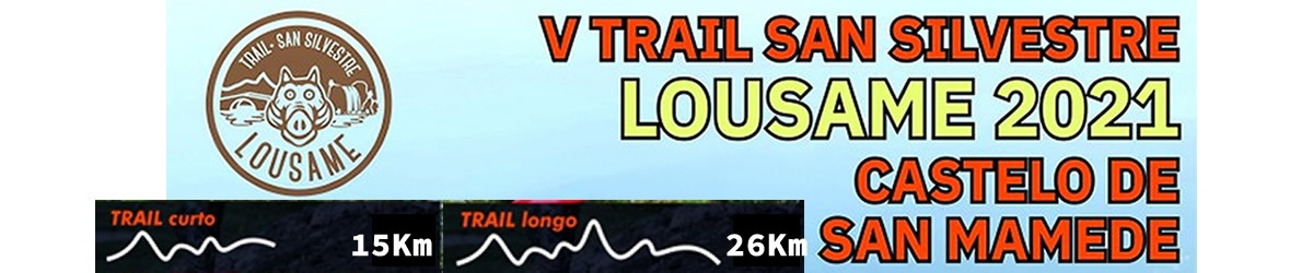 Clasificaciones - V TRAIL SAN SILVESTRE DE LOUSAME