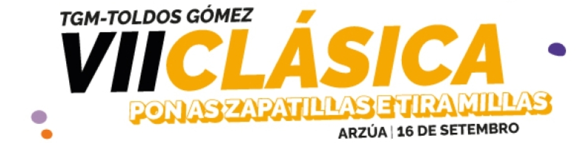Clasificaciones  - VII “CLÁSICA TGM TOLDOS GÓMEZ” 2023