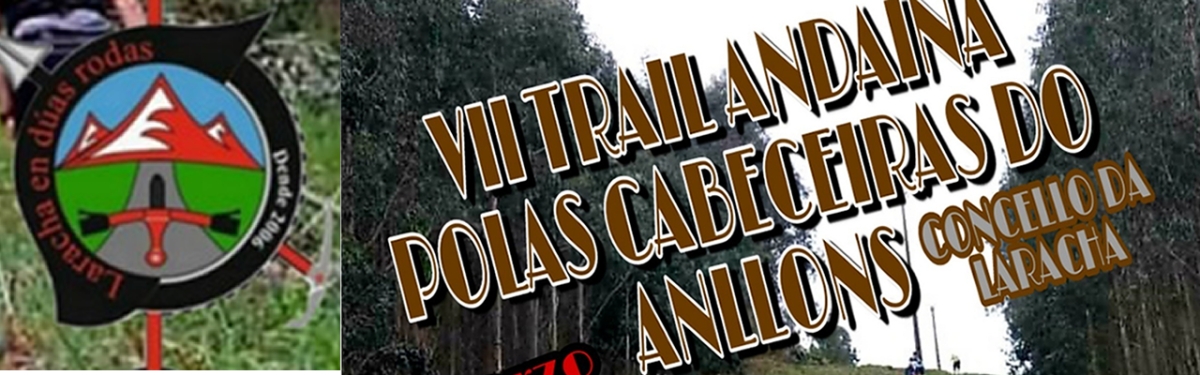 Zona Privada del Participante  - VII TRAIL ANDAINA POLAS CABECEIRAS DO ANLLÓNS