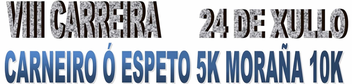 Resultados  - VIII CARREIRA CARNEIRO Ó ESPETO MORAÑA
