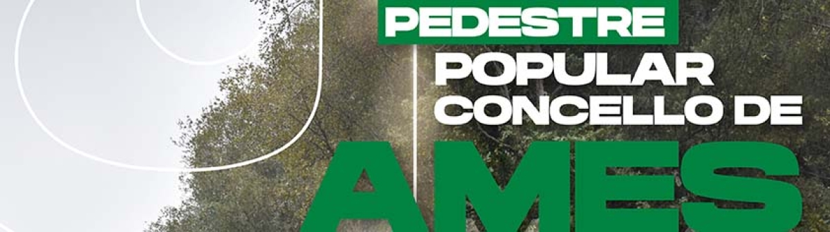 Inscripción  - XXV CARREIRA PEDESTRE POPULAR CONCELLO DE AMES  2026